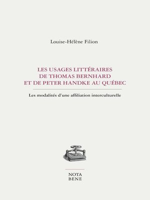 cover image of Les usages littéraires de Thomas Bernhard et de Peter Handke au Québec